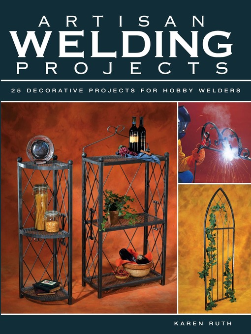 Title details for Artisan Welding Projects by Karen Ruth - Available